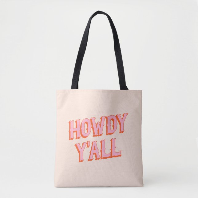 Südliche Begrüßung: Howdy Y'all (alte westliche Bu Tasche (Vorderseite)