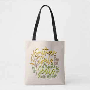 Südliche Mädchen lassen Jesus den Rest erledigen ( Tasche