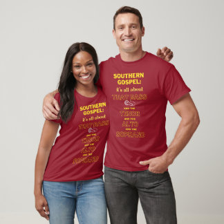 Südliches Evangelium: Es dreht sich alles um diese T-Shirt