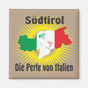 Südtirol – Alto Adige - Italien - Italia Magnet