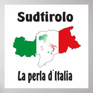 Südtirol - Alto Adige - Italien - Italia Poster
