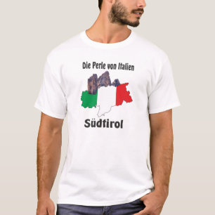 Südtirol – Alto Adige - Italien - Italia T-Shirt