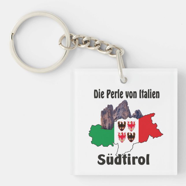 Südtirol – Alto Adige - Italien Schlüsselanhänger (Vorderseite)