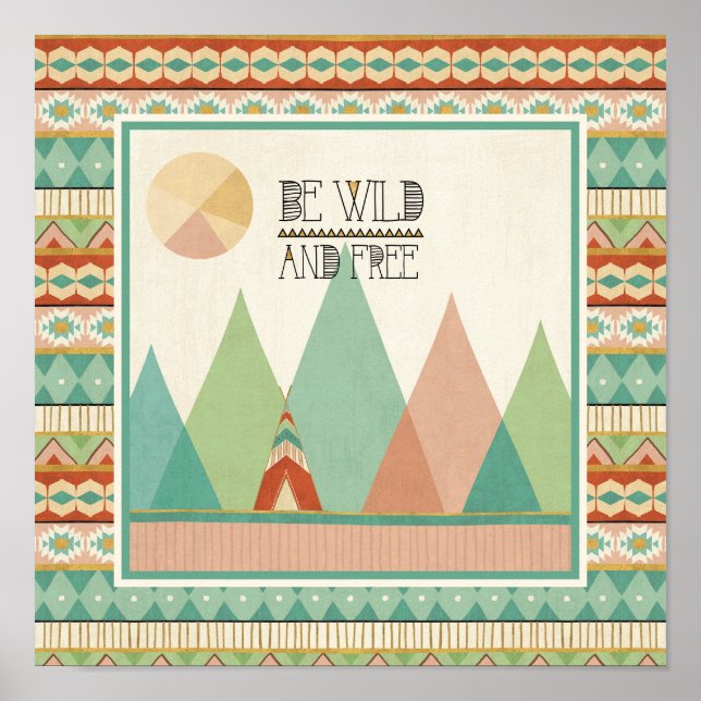 Südwestgeo II| Wild und frei sein Poster (Vorne)