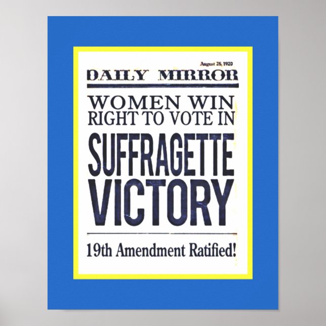 Suffragette Victory Headlines August 1920 Poster (Vorne)