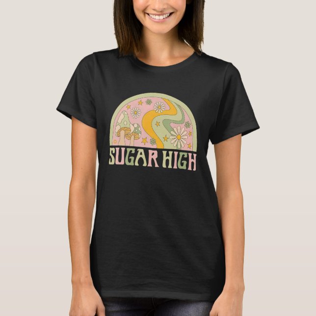 Sugar High Men Women T-Shirt (Vorderseite)