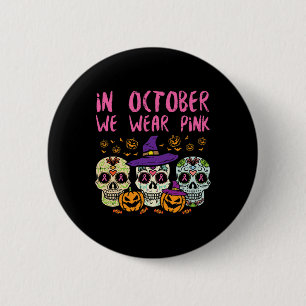 Sugar Skull October Pink Breast Cancer Awareness H Button
