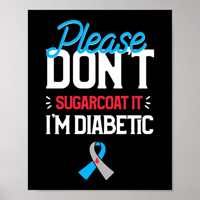 Sugarcoat Diabetiker Typ 1 Diabetes Poster (Vorne)