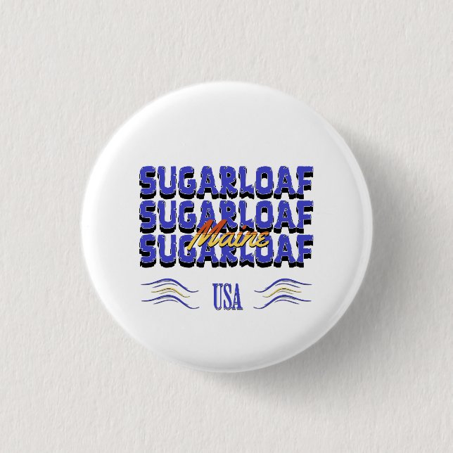 Sugarloaf, Maine Button (Vorderseite)