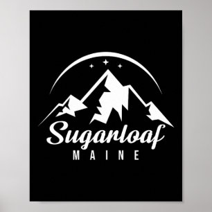 Sugarloaf Maine Skigebiet Snowboarden Poster