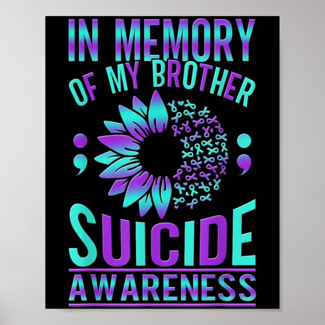 Suicide Awareness Suicide Prevention Suprt Survivo Poster (Vorne)