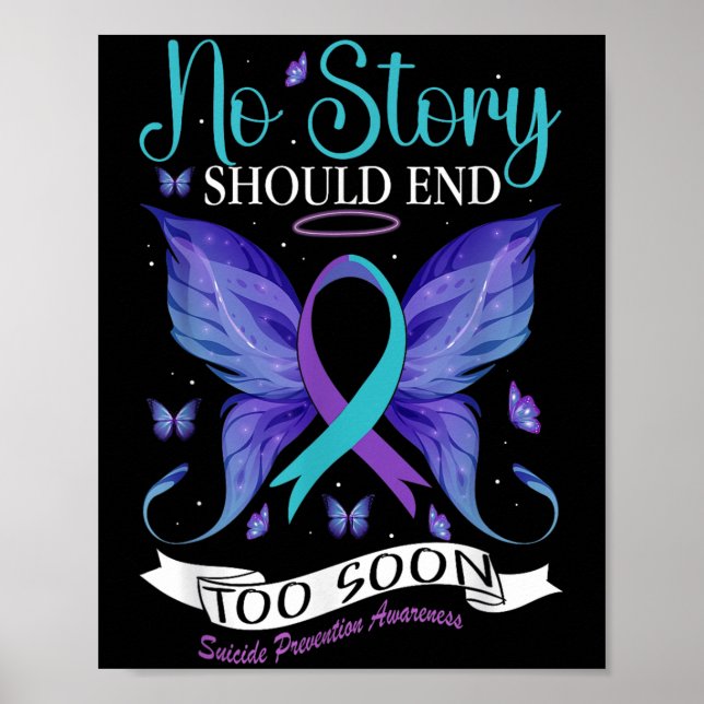 Suicide Prevention Awareness - No Story Should End Poster (Vorne)