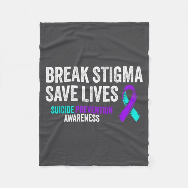 Suicide Prevention Suprt Break Stigma Suicide Awar Fleecedecke (Vorderseite)