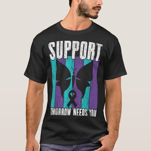 Suicide Prevention Suprt Tomorrow _ I For Suprters T-Shirt (Vorderseite)