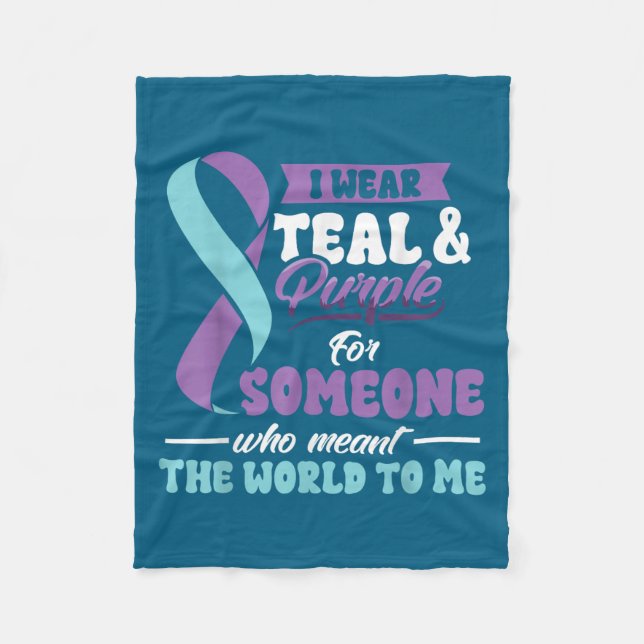 Suicide Prevention Wear Teal Purple Someone Meant  Fleecedecke (Vorderseite)