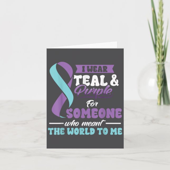 Suicide Prevention Wear Teal Purple Someone Meant  Karte (Vorderseite)