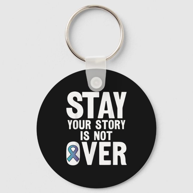 Suicide Prevention Your Story _ I For Suprters  Schlüsselanhänger (Vorderseite)