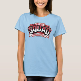 Suicide Squad   In Verweigerbarkeit gebaut T-Shirt