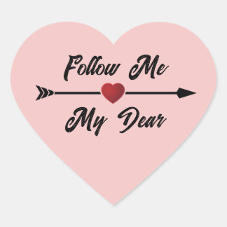 Suivez-Moi Mon Cher Sticker Coeur