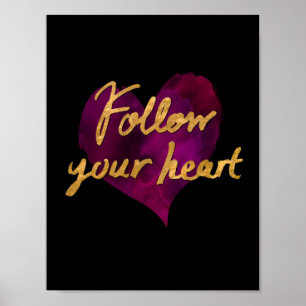 Suivez votre affiche de coeur (le noir avec de