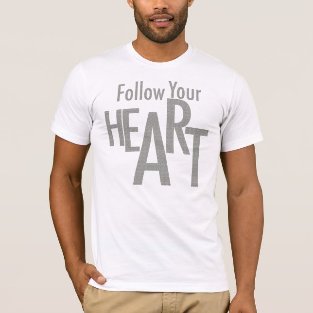 Suivez votre T-shirt Coeur/Art Homme (Devant)
