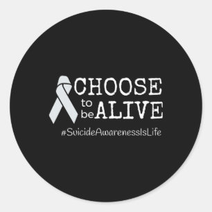 Suizid Awareness Prevention - Choose 2b Alive Runder Aufkleber