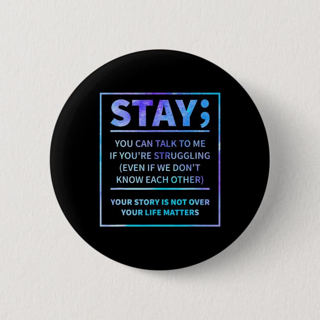 Suizid Bewusstseinsverhütung Semicolon Psychische  Button (Vorderseite)