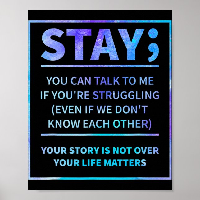 Suizid Bewusstseinsverhütung Semicolon Psychische  Poster (Vorne)