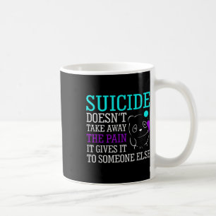 Suizid nimmt die Schmerzempfindlichkeit nicht ab Kaffeetasse