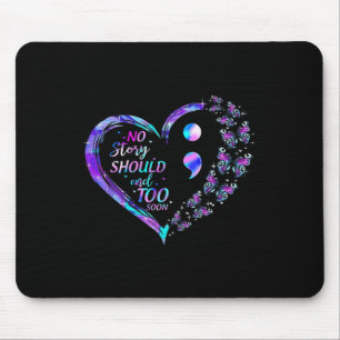 Suizidbewusstsein Schmetterlinge Herz Semicolon Sh Mousepad