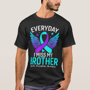 Suizidbewusstsein Shirt Bruder Suizidprävention