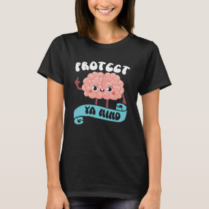 Suizidprävention Bewusstsein psychische Gesundheit T-Shirt