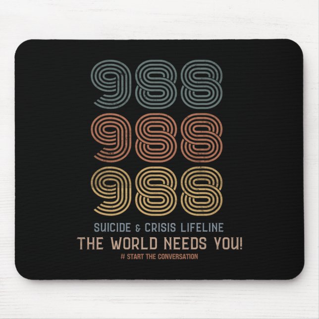 Suizidprävention Die Welt braucht Sie Mousepad (Vorne)