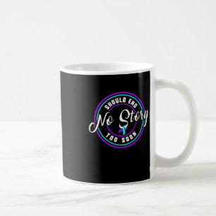 Suizidprävention Keine Story sollte Aquamarin ende Kaffeetasse