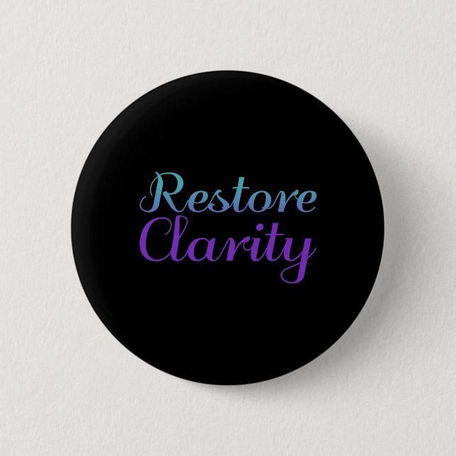 Suizidpräventionsbewusstsein für Restore Clarity Button (Vorderseite)