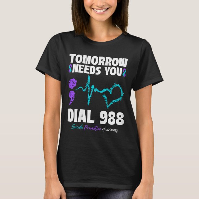 Suizidverhütung 988 Morgen braucht Mental H T-Shirt (Vorderseite)