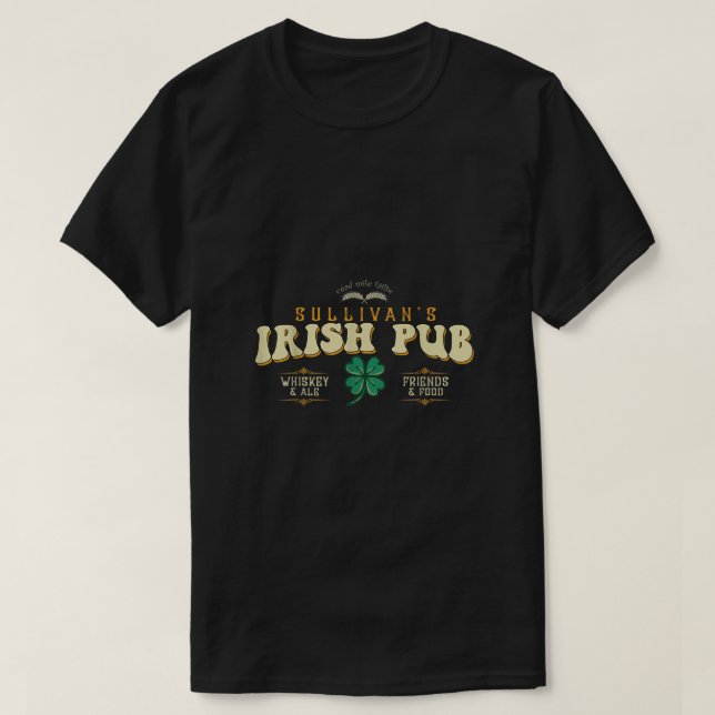 Sullivans Irish Pub St Patricks Day Funny Drinker T-Shirt (Design vorne)