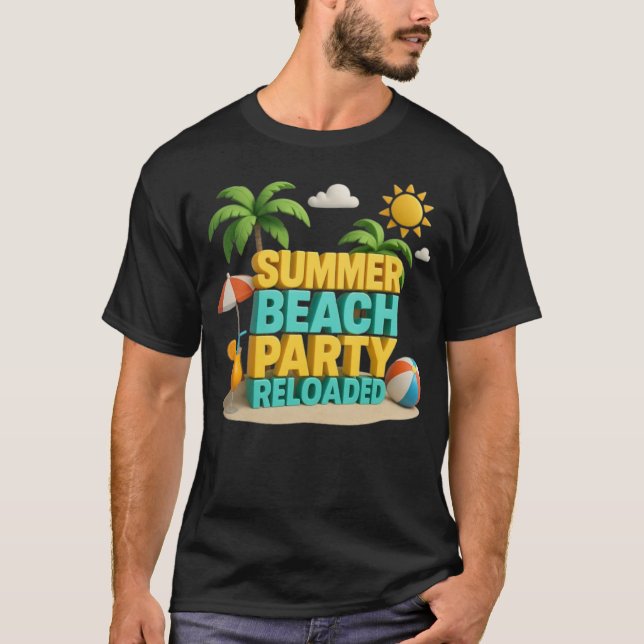 Summer Beach Party Reloaded T-Shirt (Vorderseite)