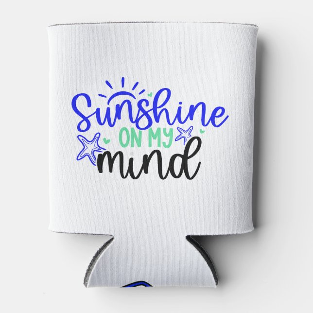 Summer Mindset "Sunshine On My Mind" Dosenkühler (Vorderseite)