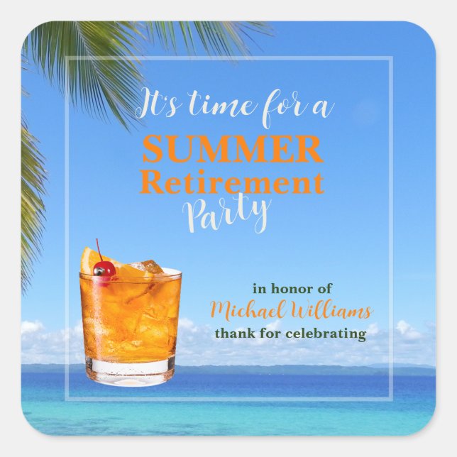 Summer Ocean Cocktail Party für Männer im Ruhestan Quadratischer Aufkleber (Vorderseite)