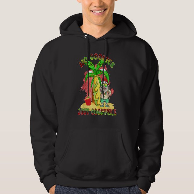 Summer Santa Fun Christmas In July No Cookies Just Hoodie (Vorderseite)