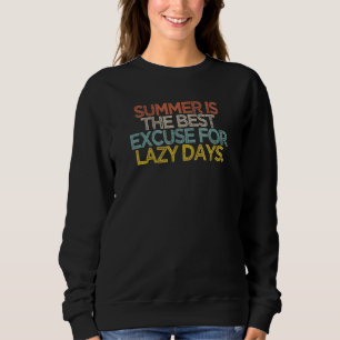 Summer Sarcastic Reisen 2022 Grafische Freunde 1 Sweatshirt