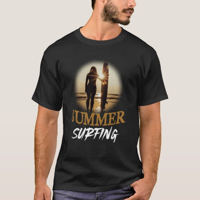 Summer Surfing Vibes Vacation Humorous Saying T-Shirt (Vorderseite)