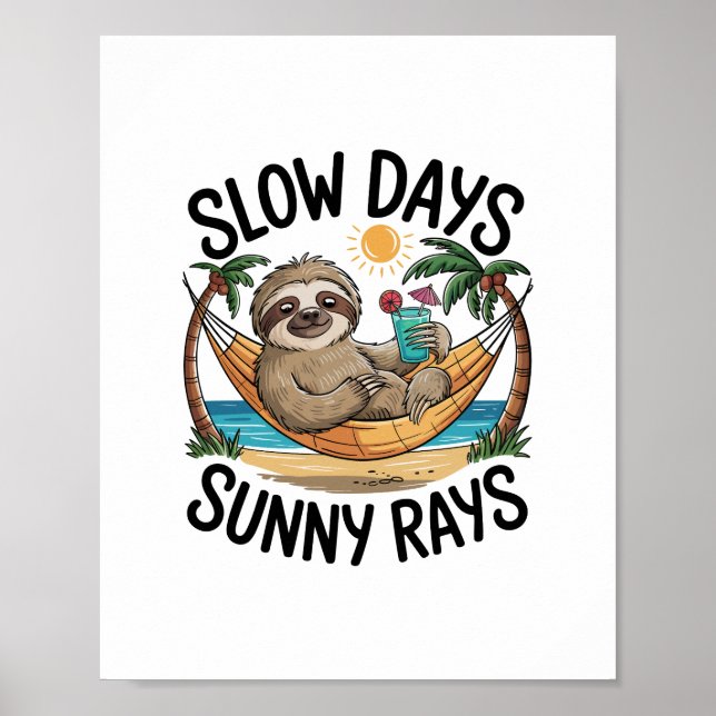 Summer Vibes Sloth Funny Lazy Float Poster (Vorne)