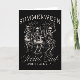 Summerween Social Club Skeleton Tanz Summer Hal Karte