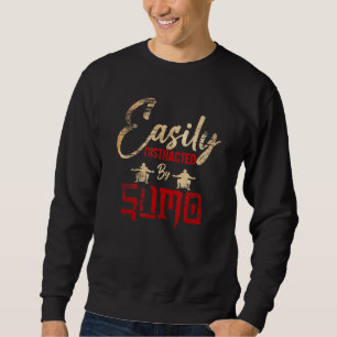 Sumo Wrestling leicht von Sumo Wrestling abgelenkt Sweatshirt