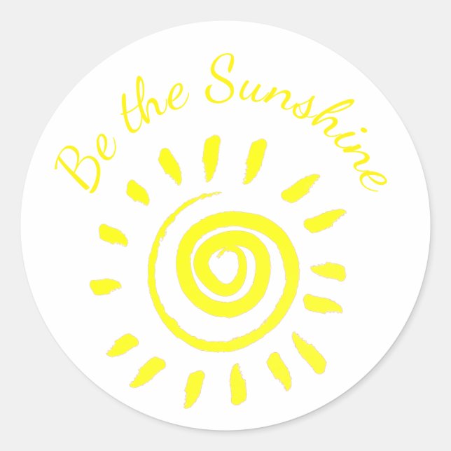 Sun Be the Sunshine Inspiration Zitat zur Erinneru Runder Aufkleber (Vorderseite)