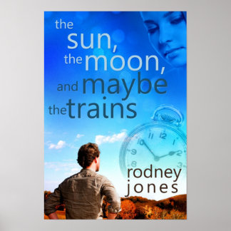 Sun, Moon, Trains Poster