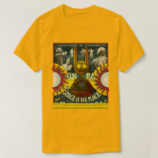 Sun Ra Space ist der Ort T-Shirt