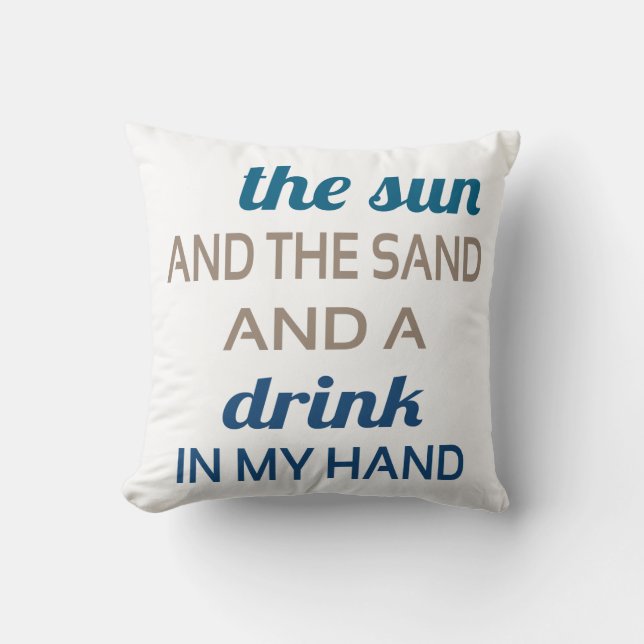 Sun Sand Drink Kissen (Vorderseite)